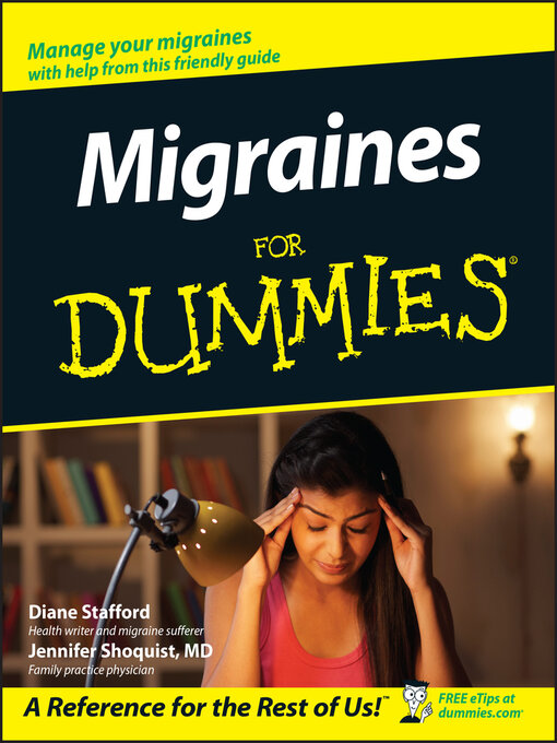 Title details for Migraines For Dummies by Diane Stafford - Available